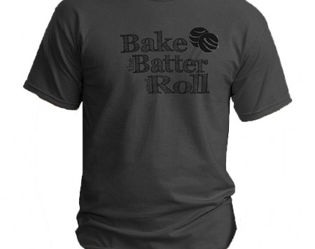Bake the Batter and Roll